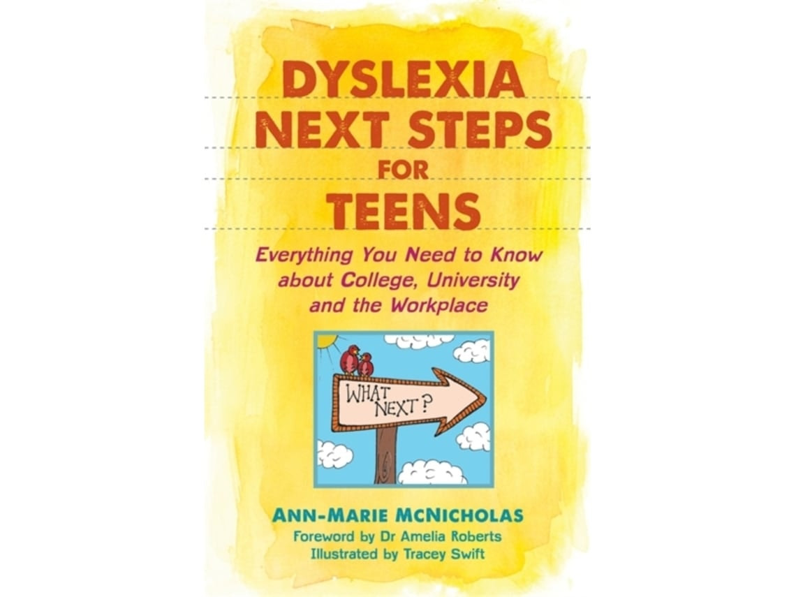 Dyslexia Next Steps for Teens de Ann-Marie McNicholas (Inglés)