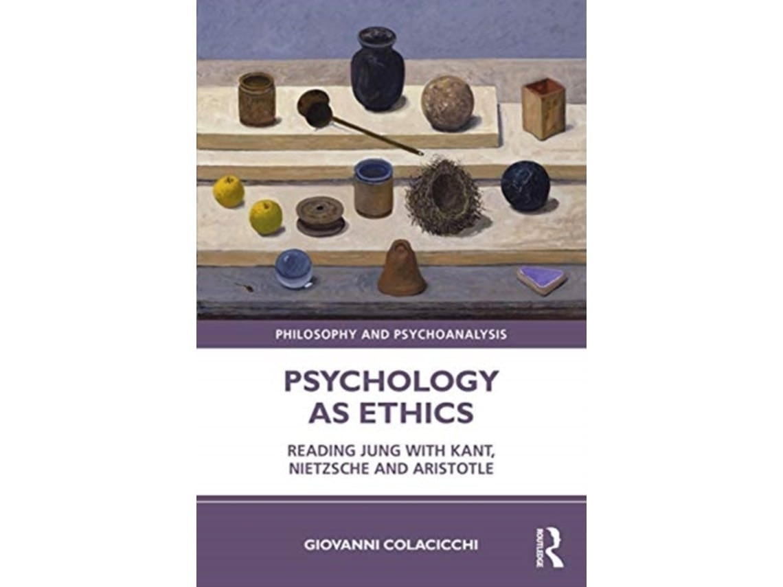 Psychology as Ethics by Giovanni Colacicchi (English)