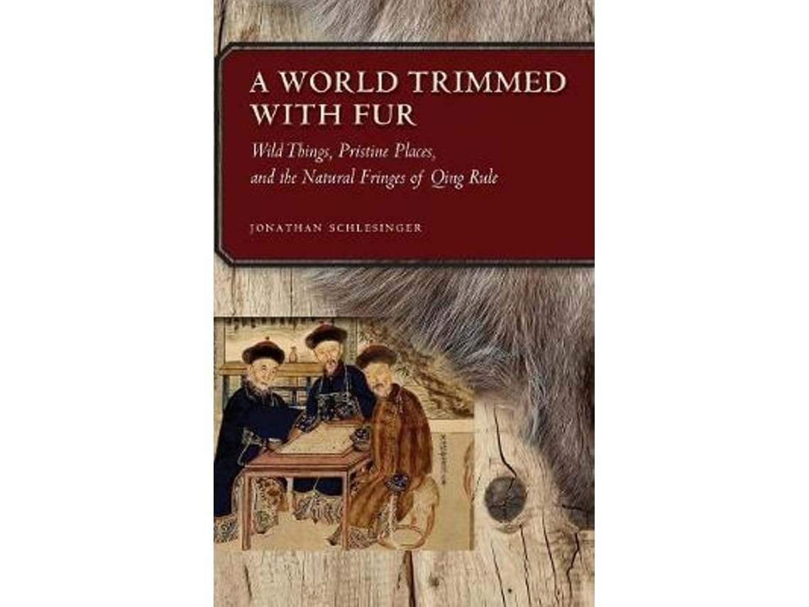 A World Trimmed with Fur de Jonathan Schlesinger (Inglés)