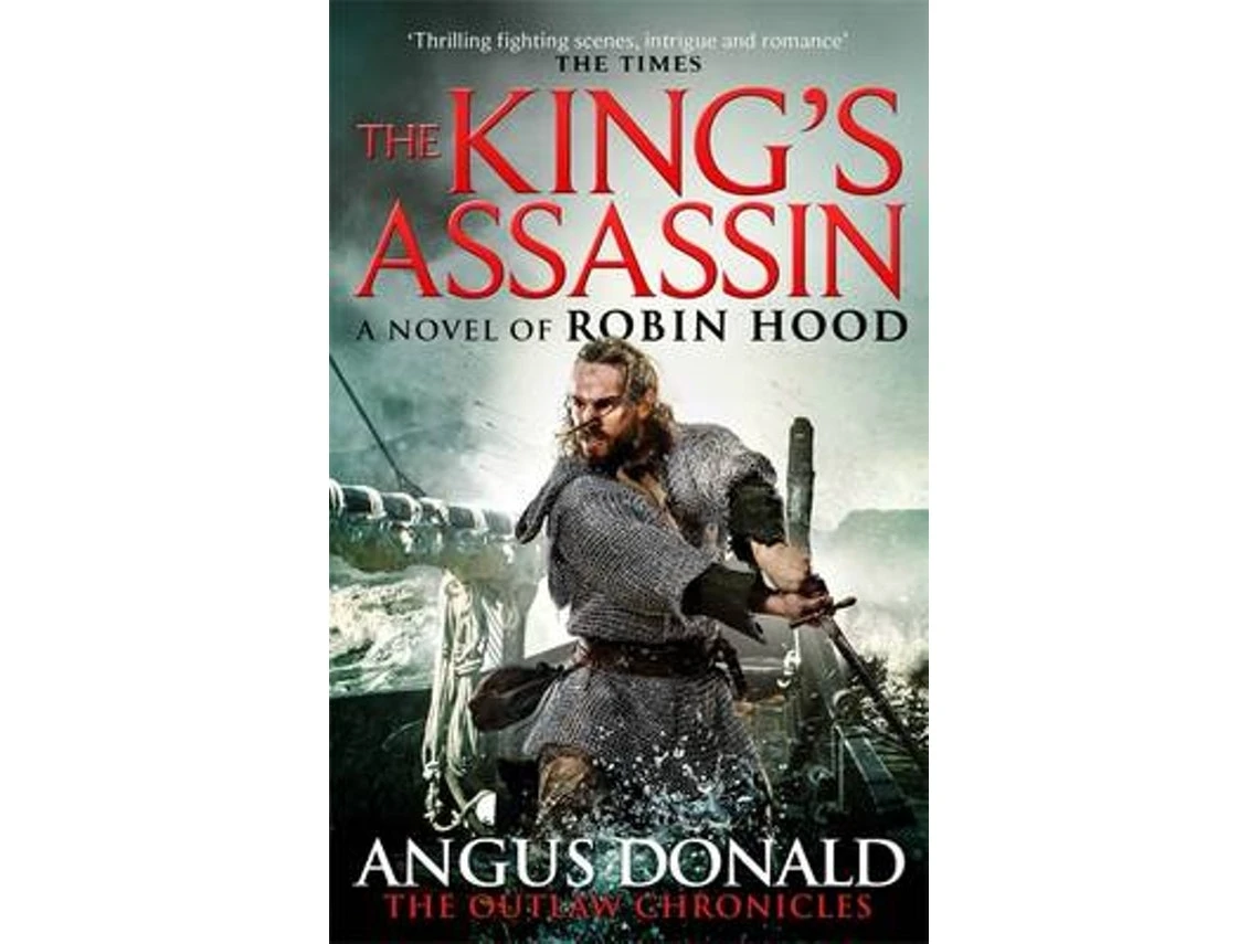 The King's Assassin de Angus Donald (Inglés)