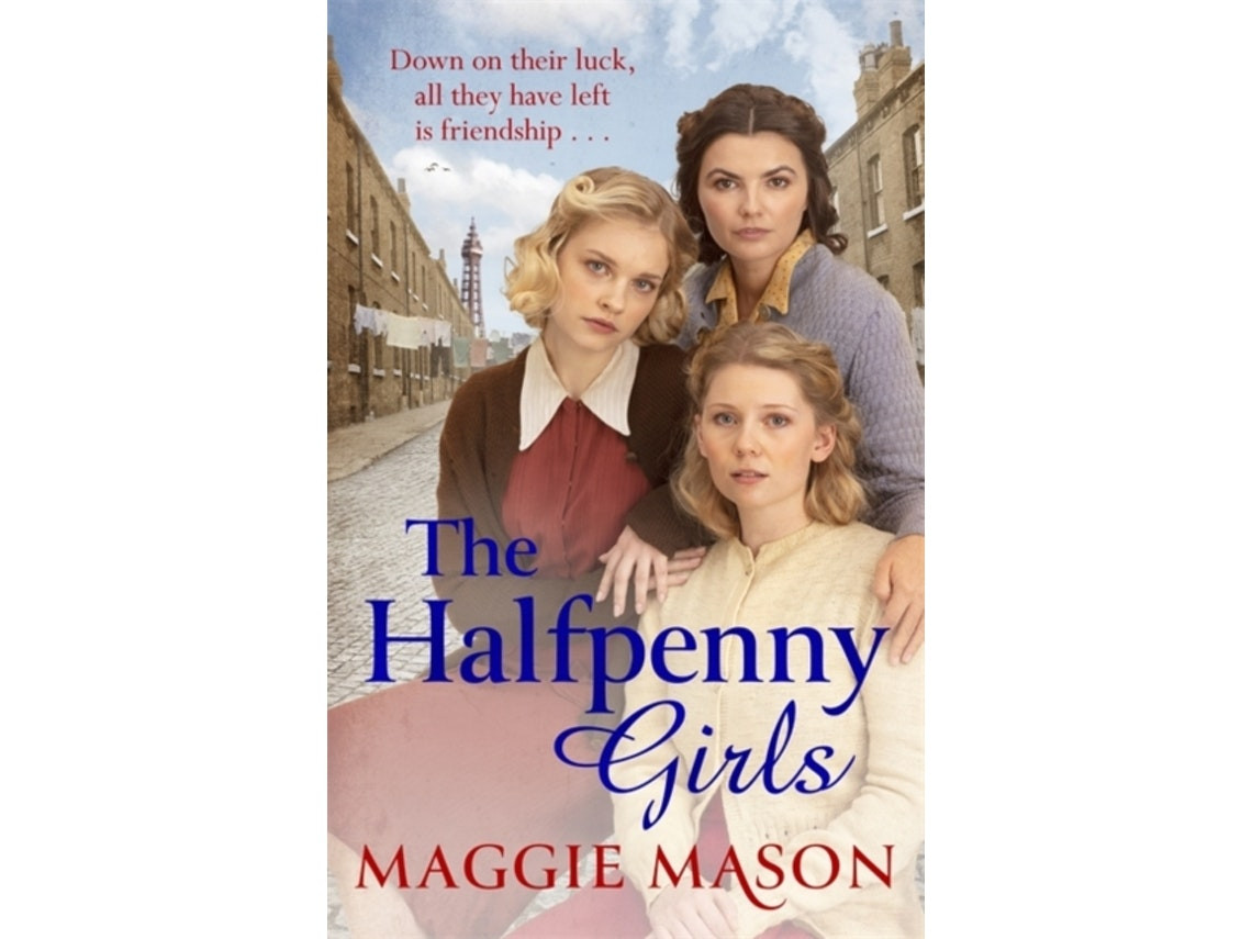 The Halfpenny Girls de Maggie Mason (Inglés)
