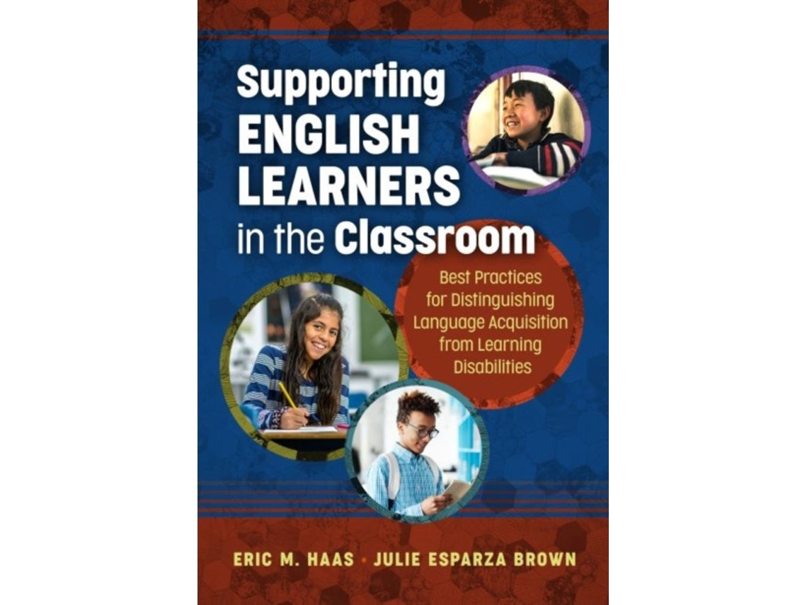 Supporting English Learners in the Classroom de Eric M. Haas y Julie Esparza Brown (Inglés)