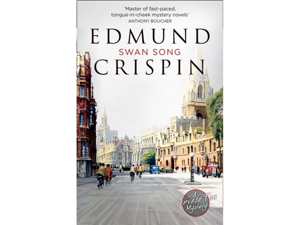 Swan Song de Edmund Crispin (Inglés)
