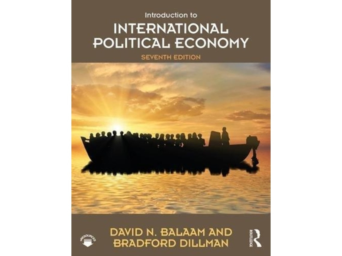Introduction to International Political Economy de David N. Balaam y Bradford Dillman (Inglés)