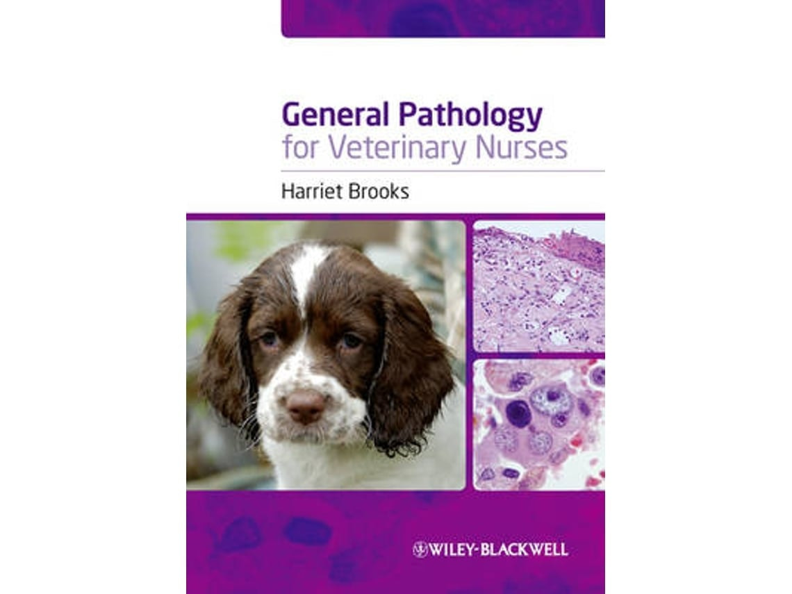 General Pathology for Veterinary Nurses by H Brooks (English)
