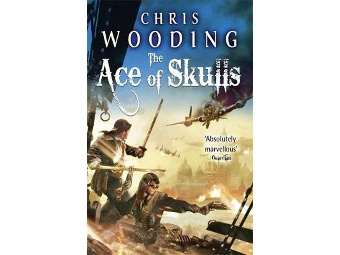 The Ace of Skulls by Chris Wooding (English)