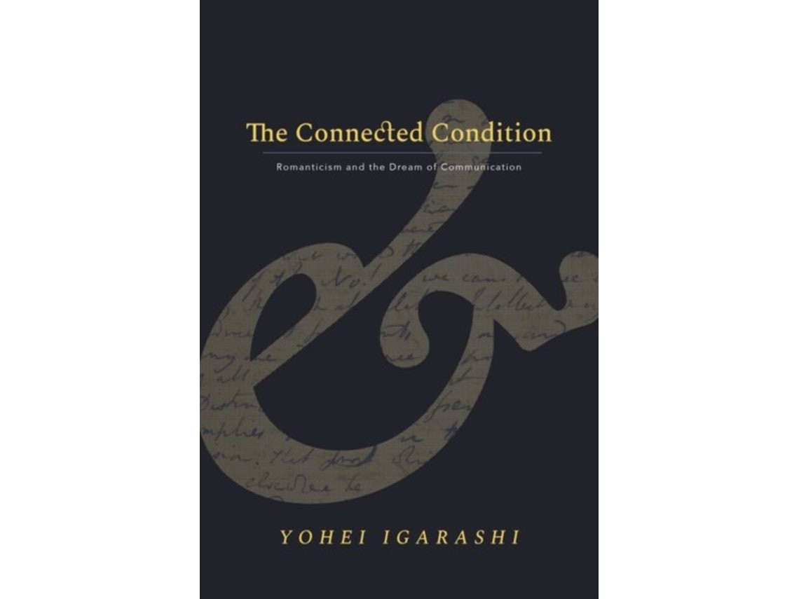 The Connected Condition de Yohei Igarashi (Inglés)