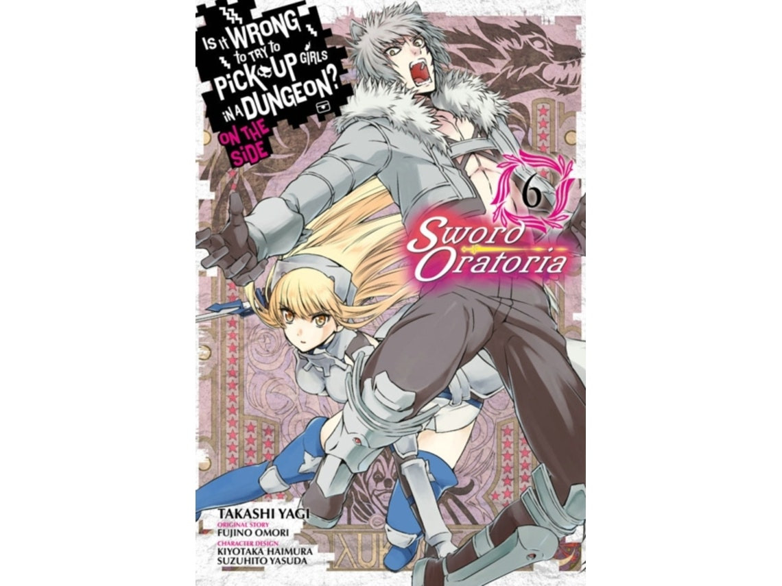 Is It Wrong to Try to Pick Up Girls in a Dungeon? Sword Oratoria de Fujino Omori (Inglés)