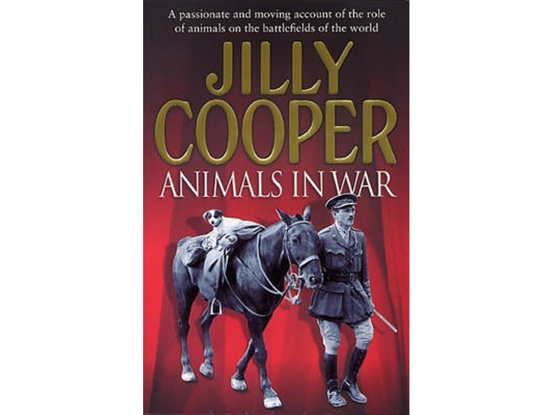 Animals in War de Jilly Cooper (Inglés)