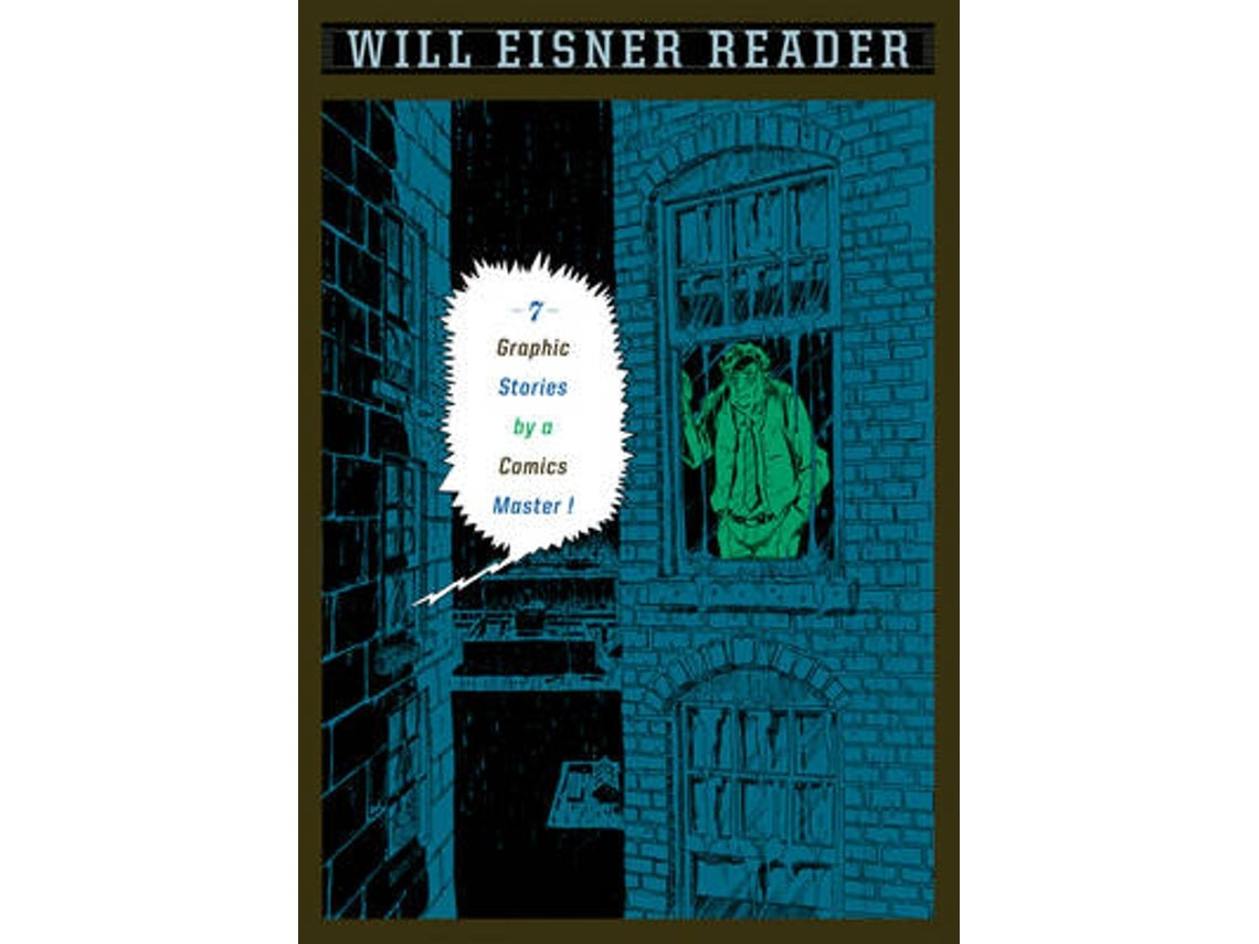 The Will Eisner Reader de Will Eisner (Inglés)