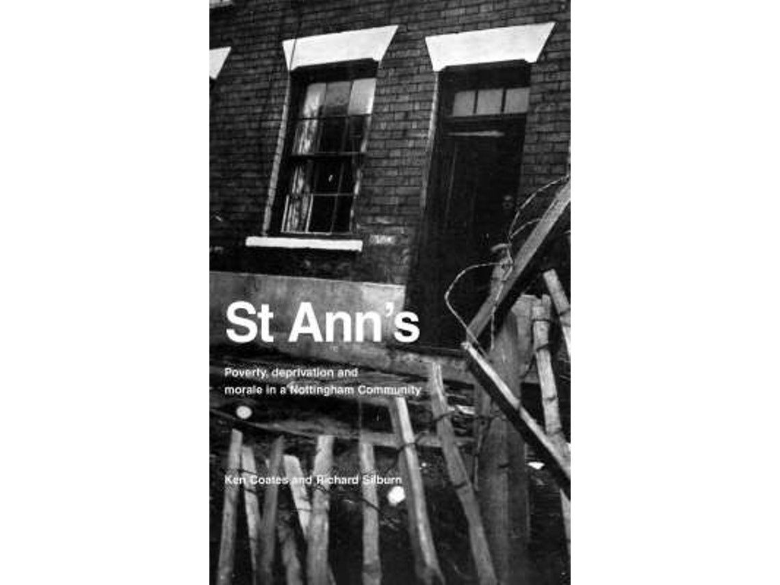 St Ann's de Edited by Ken Coates y Richard Silburn (Inglés)
