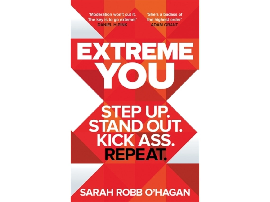 Extreme You de Sarah Robb O'Hagan (Inglés)
