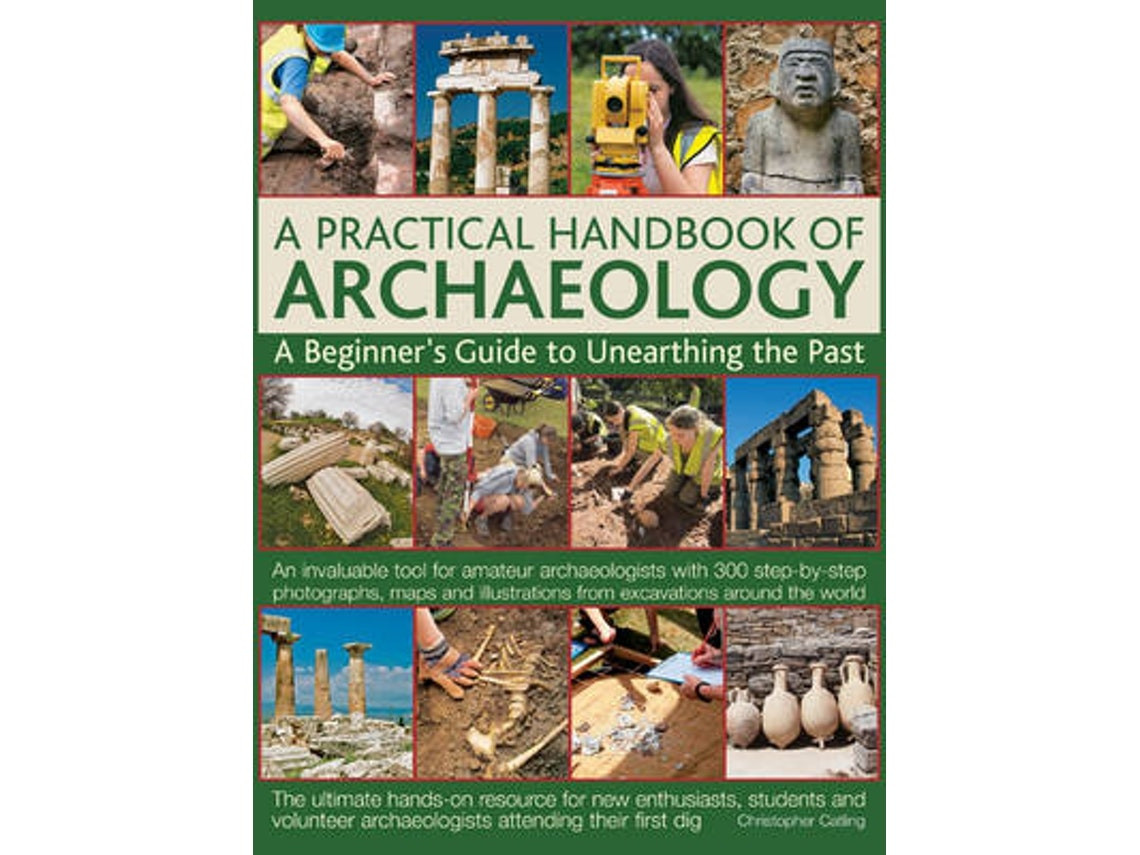 Manual práctico de arqueología de Chris Catling (Inglés)