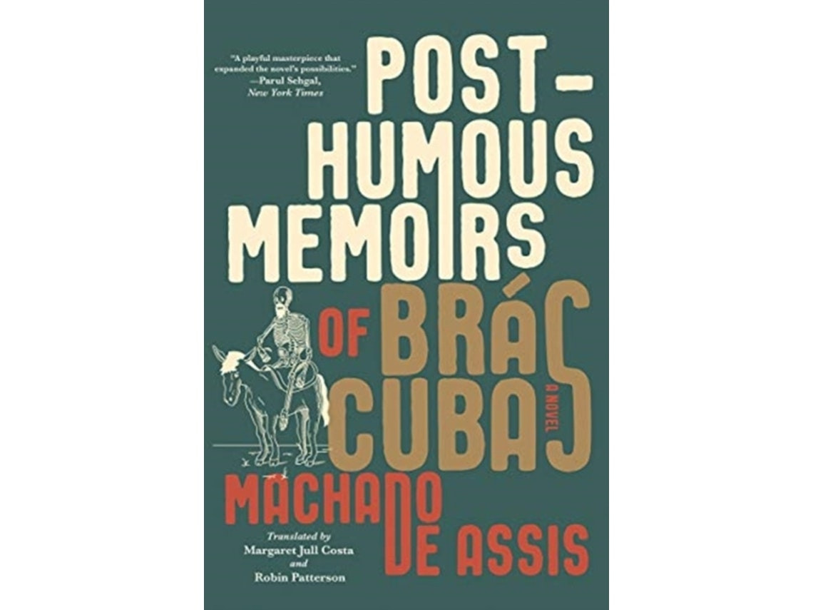 Posthumous Memoirs of Brás Cubas de Joaquim Maria Machado de Assis (Inglés)