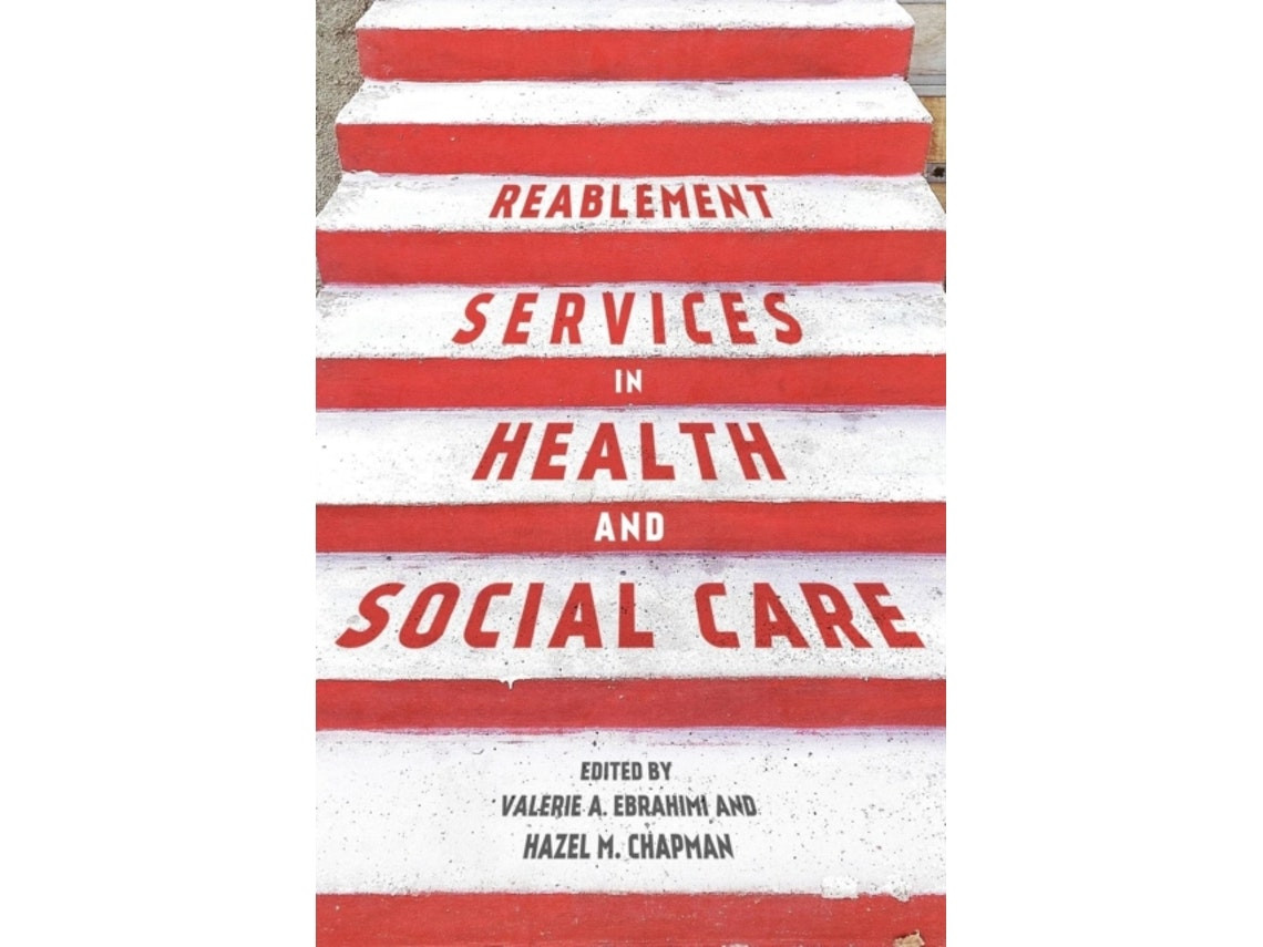 Reablement Services in Health and Social Care de Ebrahimi y Chapman (Inglés)