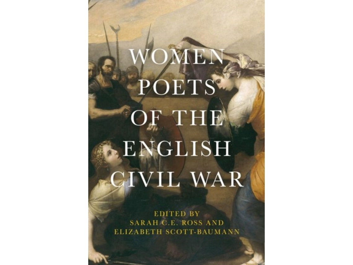 Women Poets of the English Civil War by Sarah C. E. Ross (English)