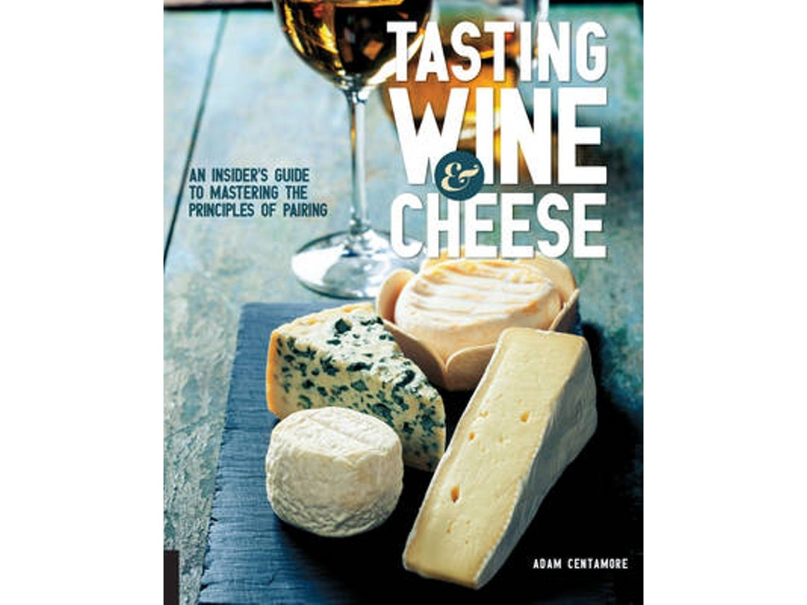 Tasting Wine and Cheese by Adam Centamore (English)