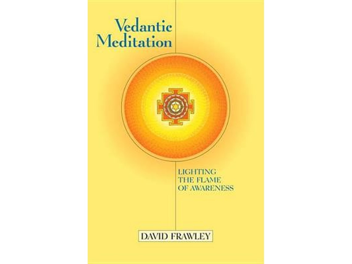 Vedantic Meditation de David Frawley (Inglés)