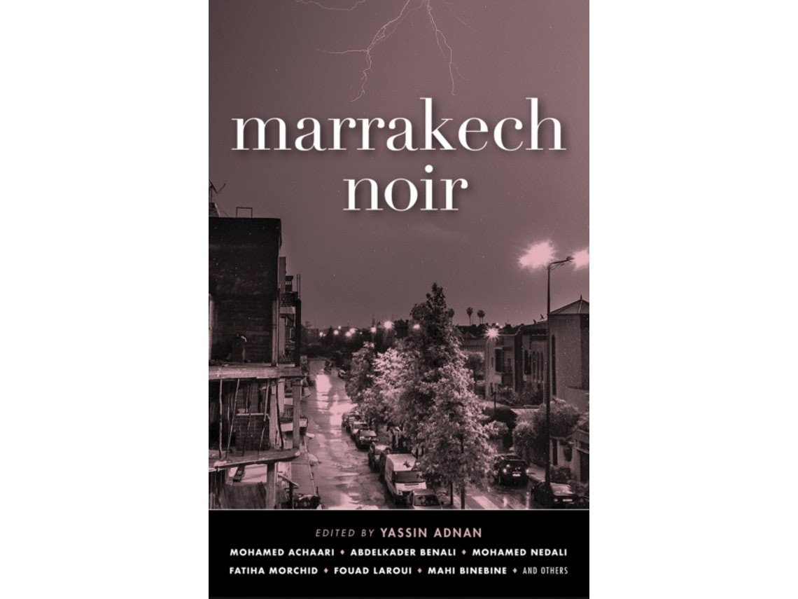 Marrakech Noir de Yassin Adnan (Inglés)