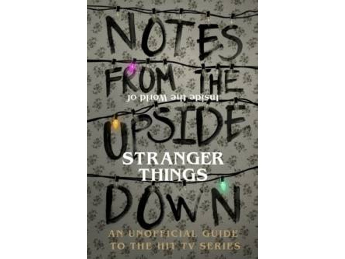 Notes From the Upside Down de Guy Adams (Inglés)