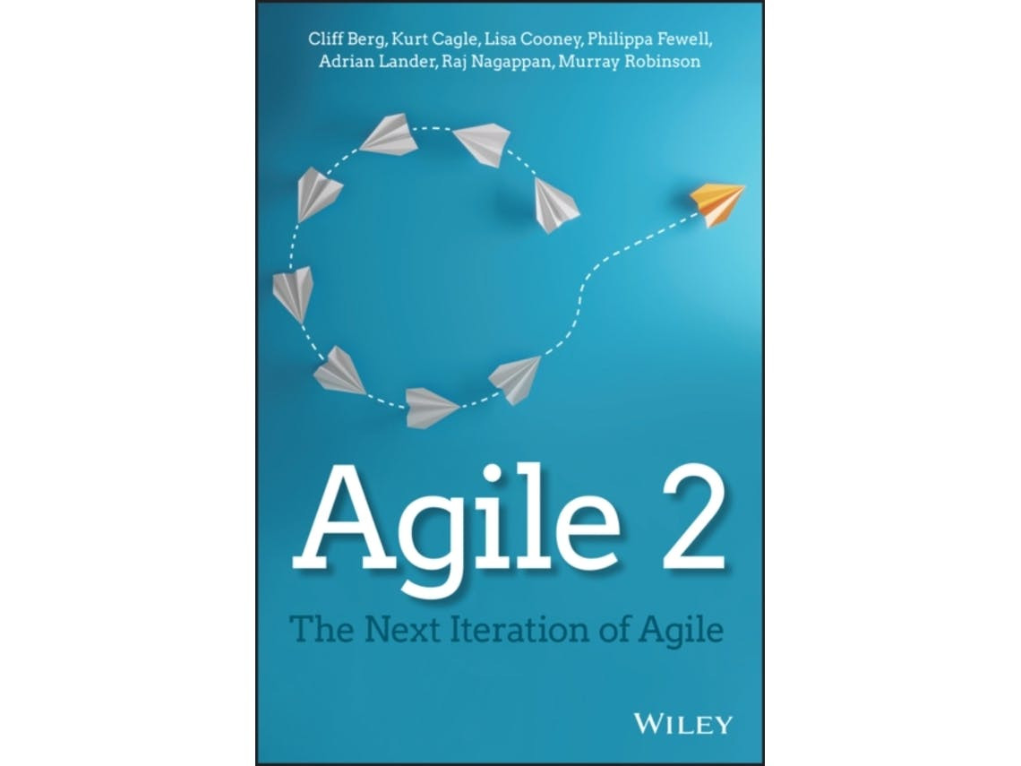 Agile 2: The Next Iteration of Agile de C Berg (Inglês)