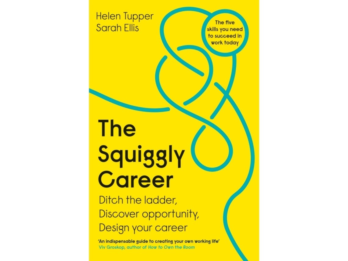 The Squiggly Career de Helen Tupper e Sarah Ellis (Inglês)