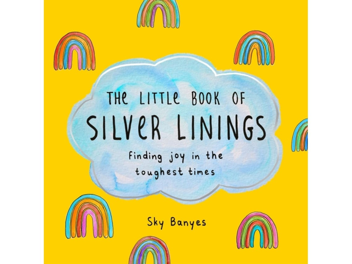 The Little Book of Silver Linings de Sky Banyes (Inglês)