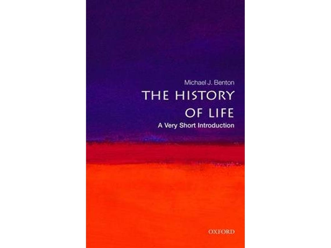 The History of Life de Michael J. Benton (Inglês)