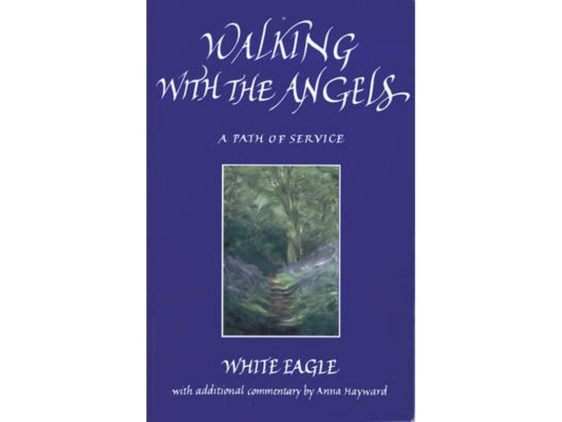 Walking with the Angels de White Eagle (Inglês)