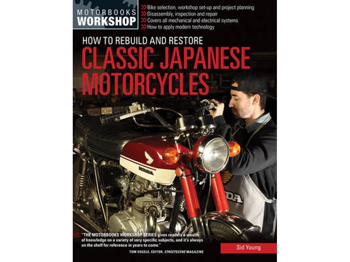 How to Rebuild and Restore Classic Japanese Motorcycles de Sid Young (Inglês)