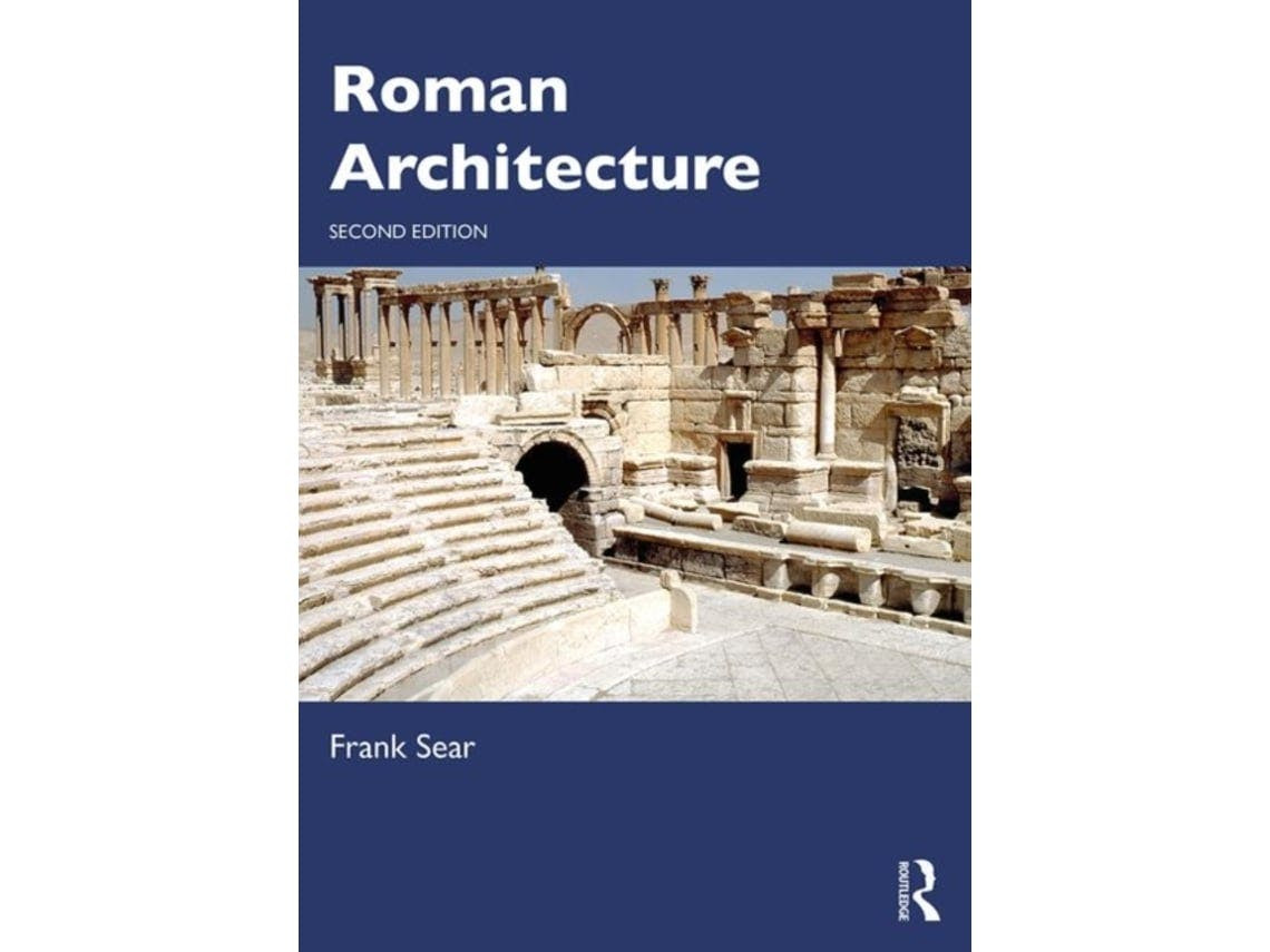 Roman Architecture de Frank Sear (Inglês)
