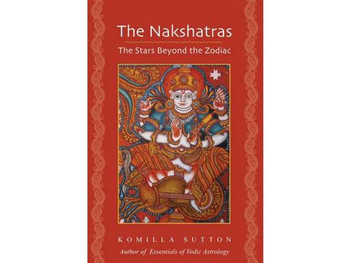 The Nakshatras by Komilla Sutton (English)