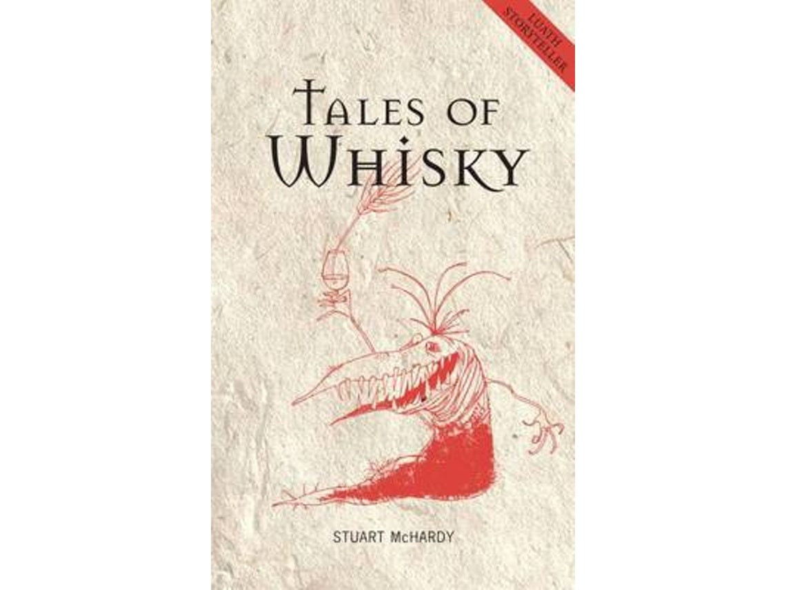 Tales of Whisky de Stuart McHardy (Inglés)