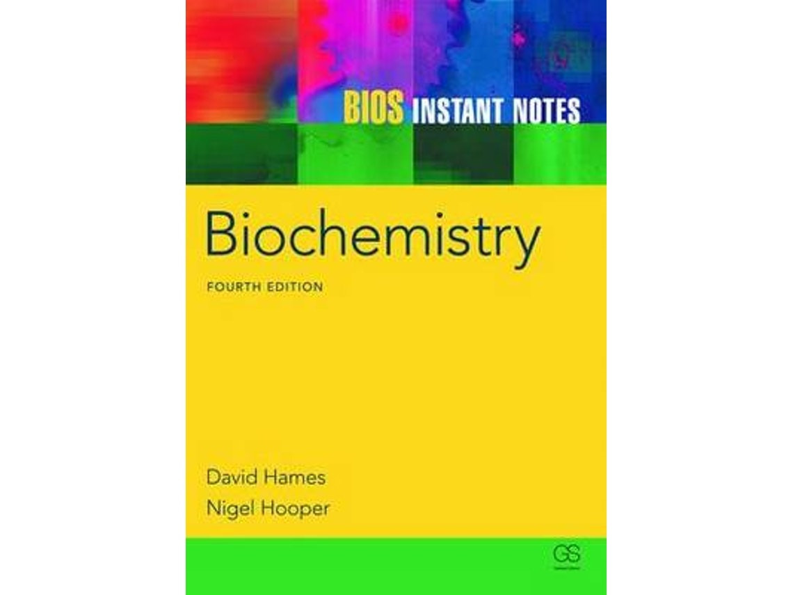 Instant Notes in Biochemistry de David Hames y Nigel Hooper (Inglés)