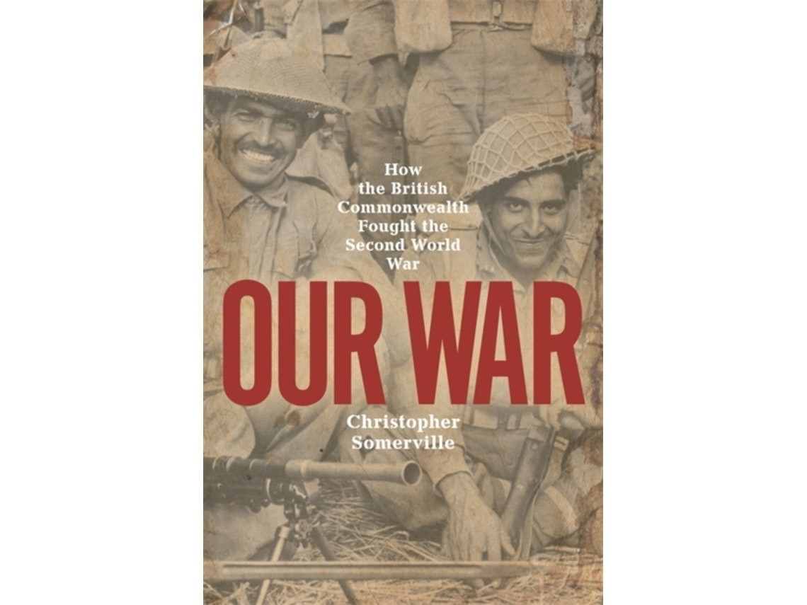 Our War de Christopher Somerville (Inglés)