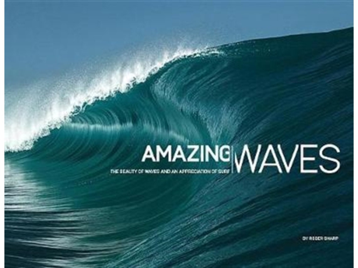 Amazing Waves by Roger Sharp (English)