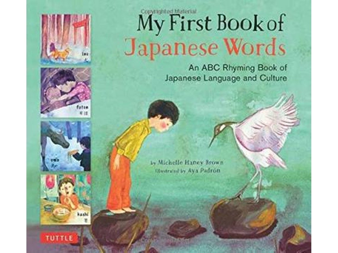My First Book of Japanese Words de Michelle Haney Brown (Inglés)