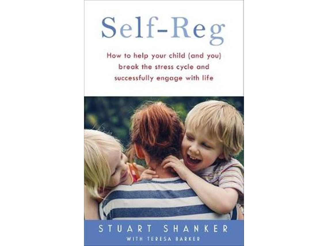 Help Your Child Deal with Stress and Thrive de Stuart Shanker (Inglés)
