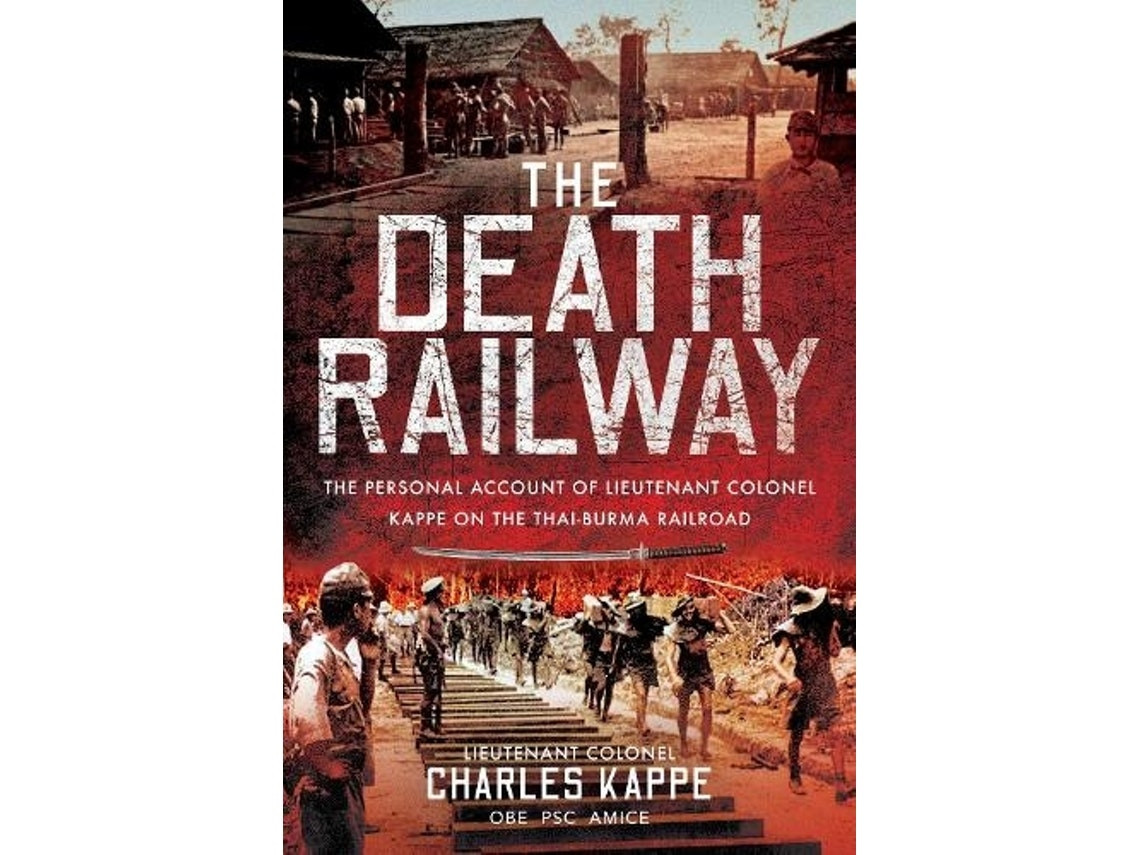 The Death Railway de Charles Kappe (Inglés)