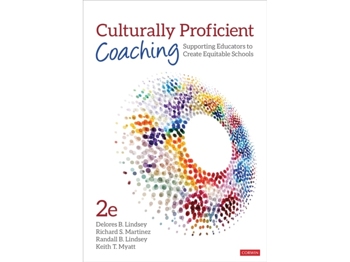 Culturally Proficient Coaching by Delores B. Lindsey, Richard S. Martinez, Randall B. Lindsey, Keith T. Myatt (English)