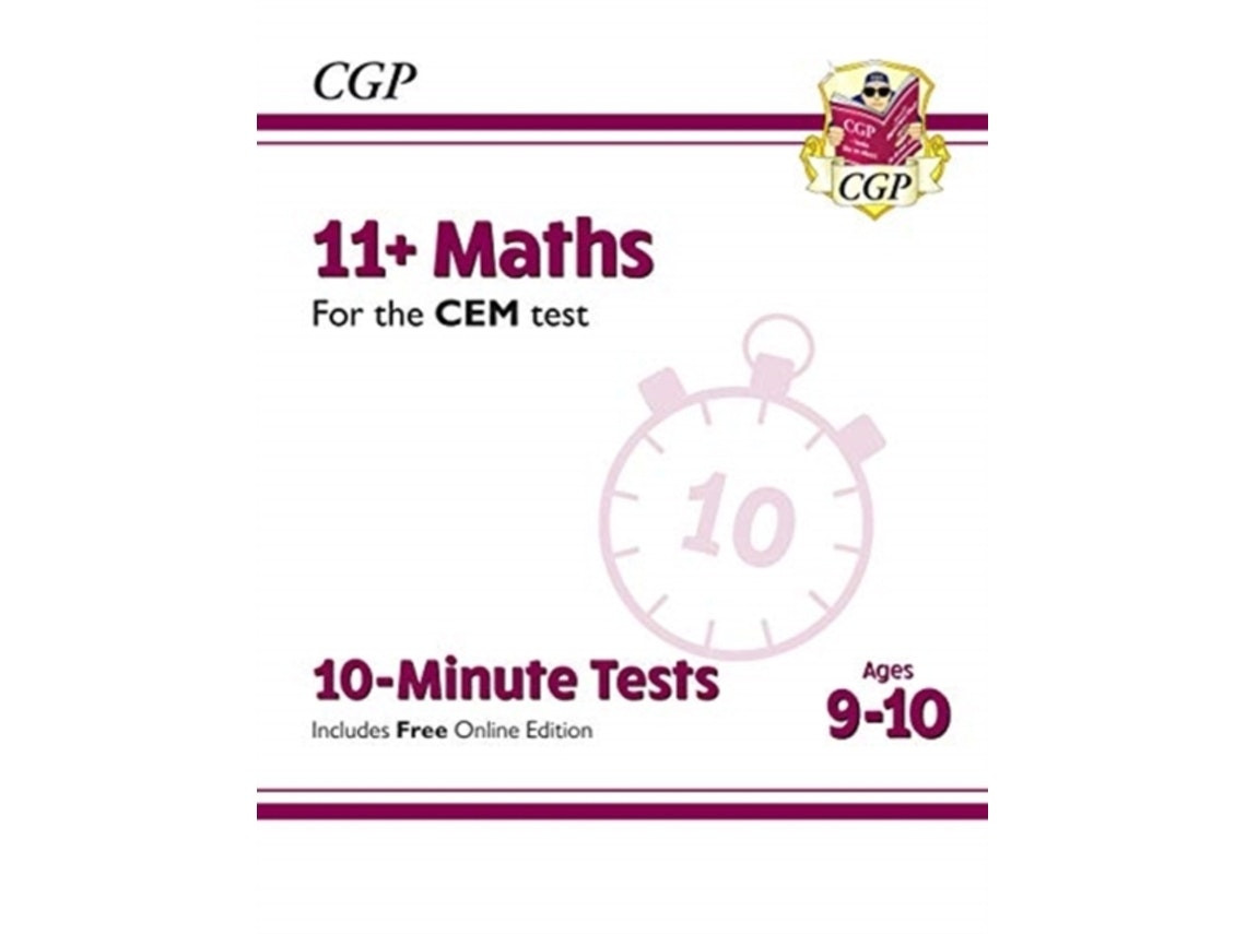 11+ Diez Tests de 10 Minutos de Matemáticas para 9-10 de CGP Books (Inglés)