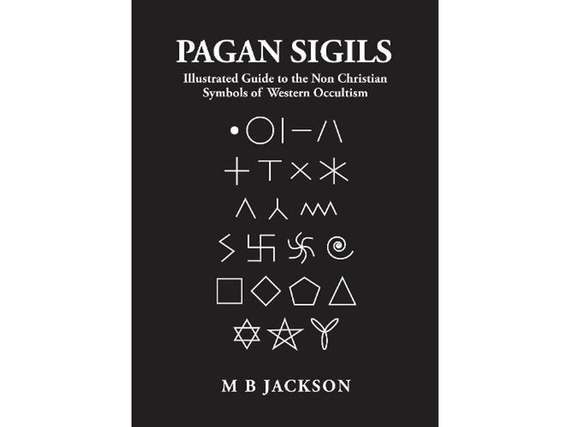 Pagan Sigils de Mark Jackson (Inglés)
