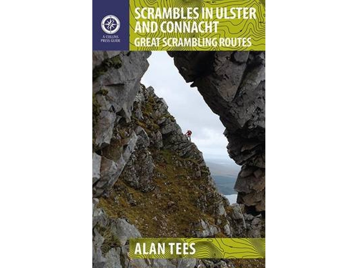 Scrambles in Ulster and Connacht de Alan Tees (Inglés)