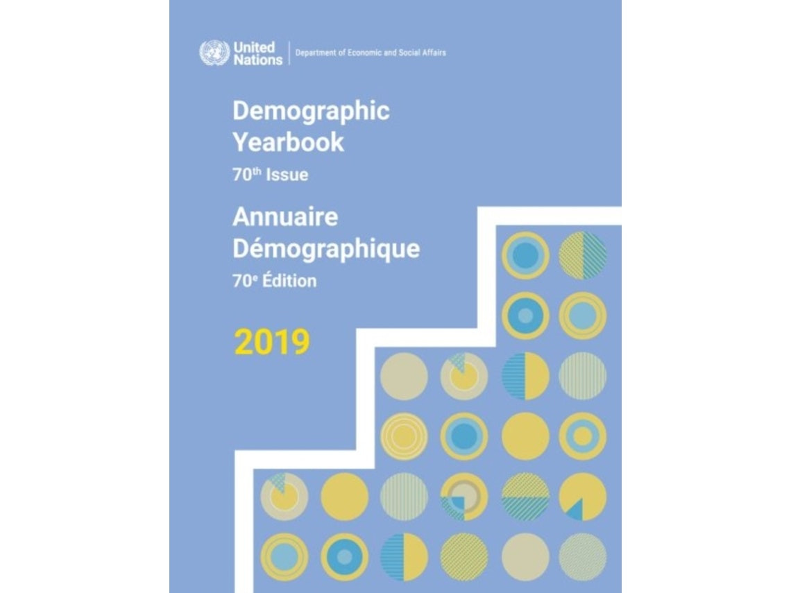 Demographic Yearbook 2019 by United Nations: Department of Economic and Social Affairs: Statistics Division (English)