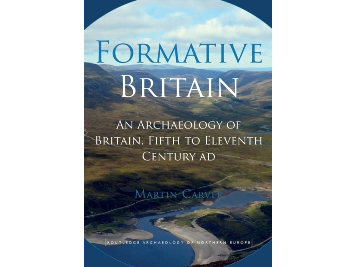 Formative Britain de Martin Carver (Inglés)