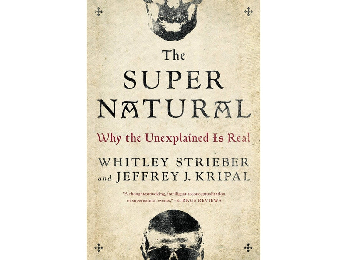 The Super Natural de Whitley Strieber y Jeffrey J. Kripal (Portugués)