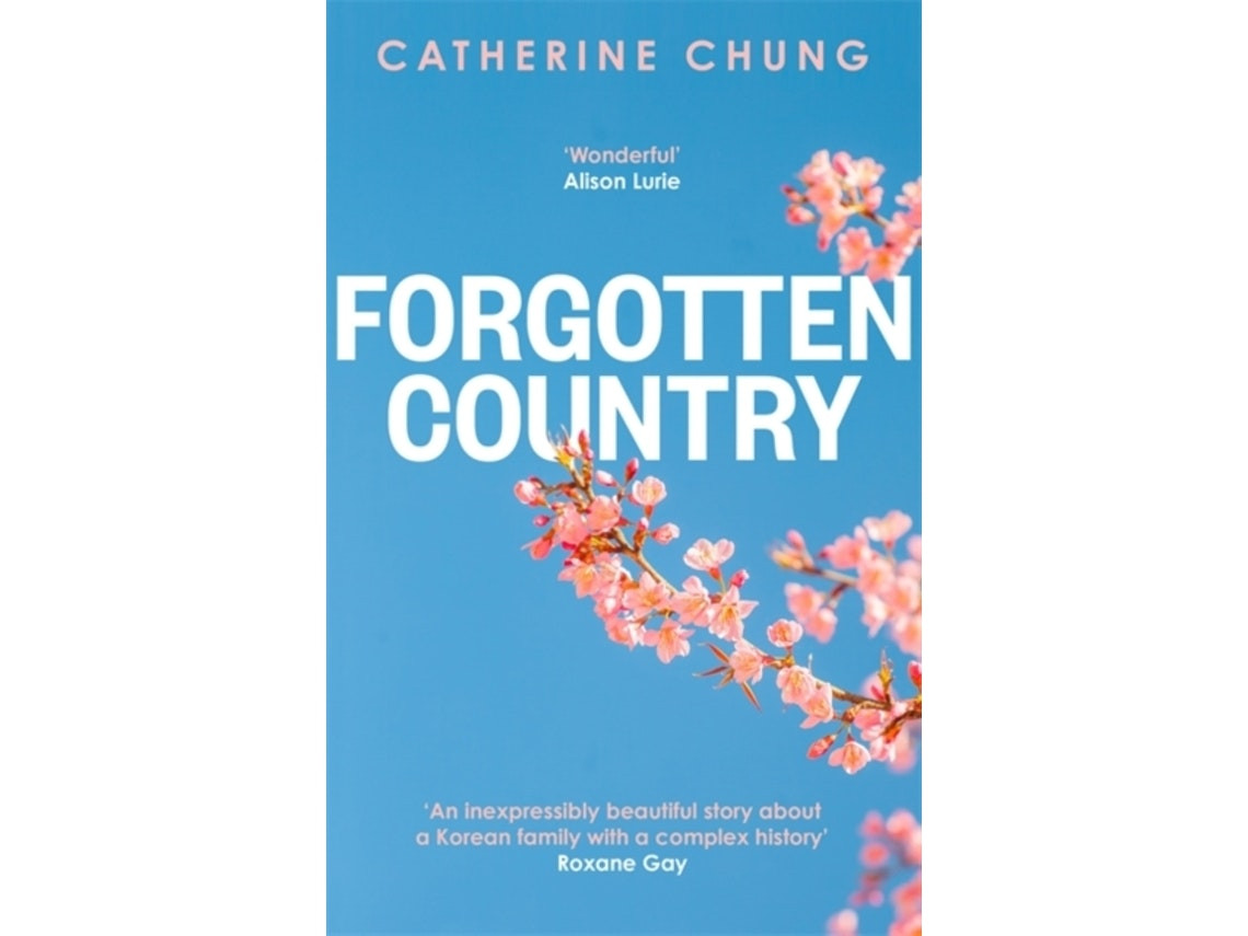 Forgotten Country de Catherine Chung (Inglés)