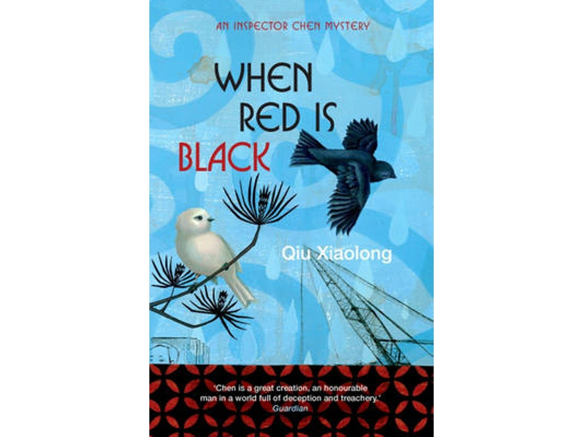 When Red Is Black by Qiu Xiaolong (English)