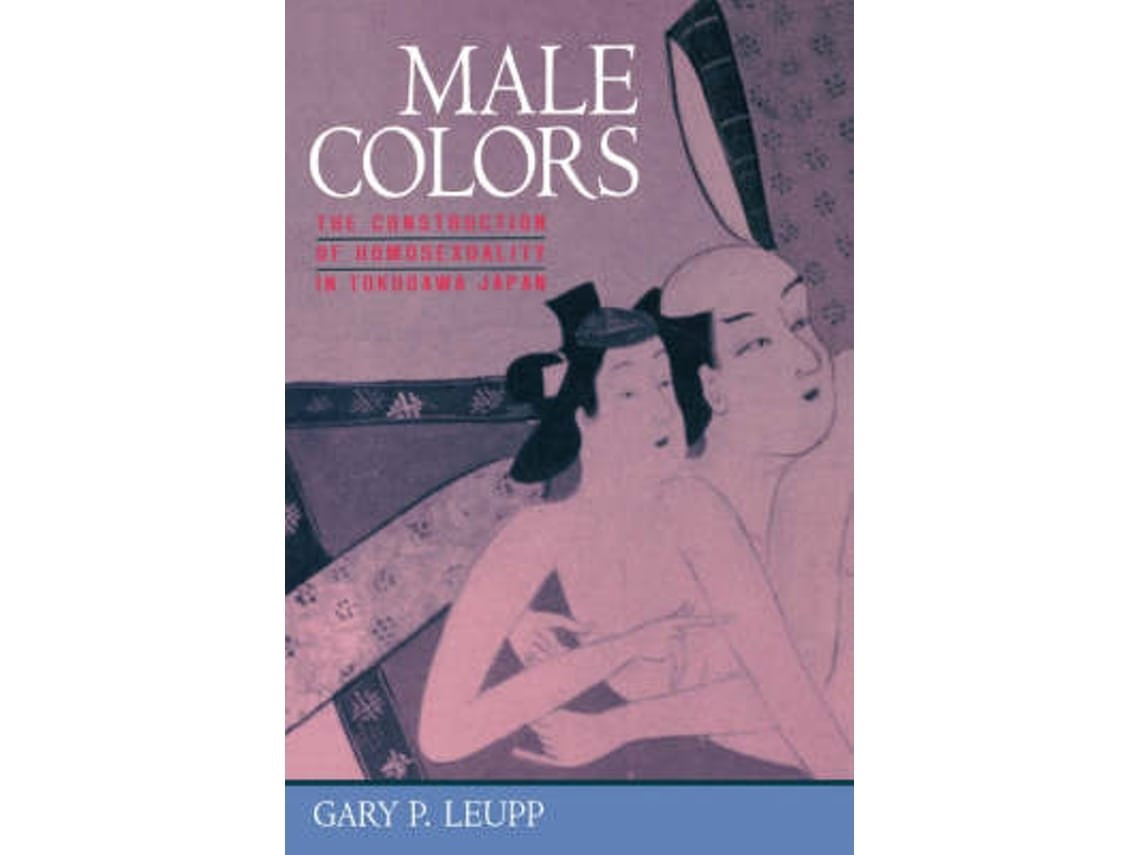 Male Colors de Gary Leupp (Inglés)