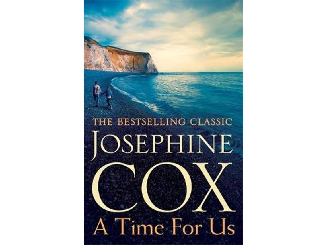 A Time for Us by Josephine Cox (English)